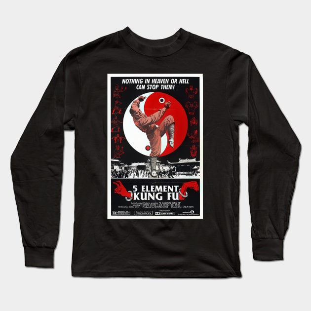 5 Element Kung Fu poster Long Sleeve T-Shirt by Psychosis Media